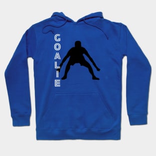 Soccer | GOALIE | Soccer Goalie Gift | Goalie Ready | Unisex Hoodie